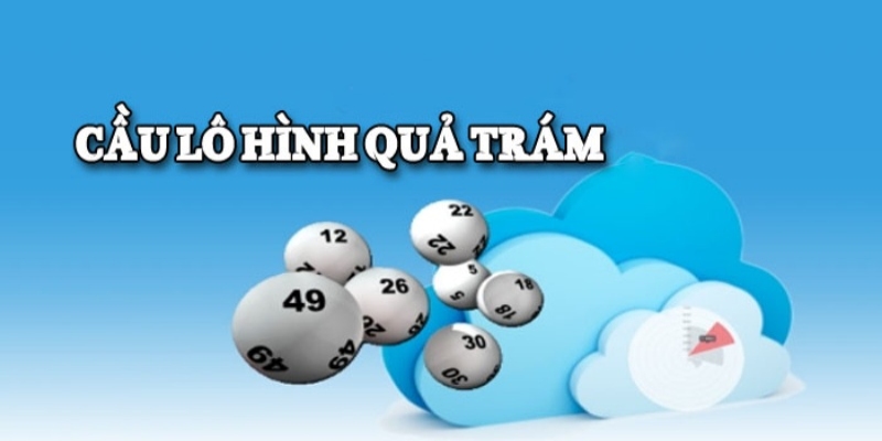 Cầu lô hình quả trám là chiến thuật mang lại hiệu quả cao